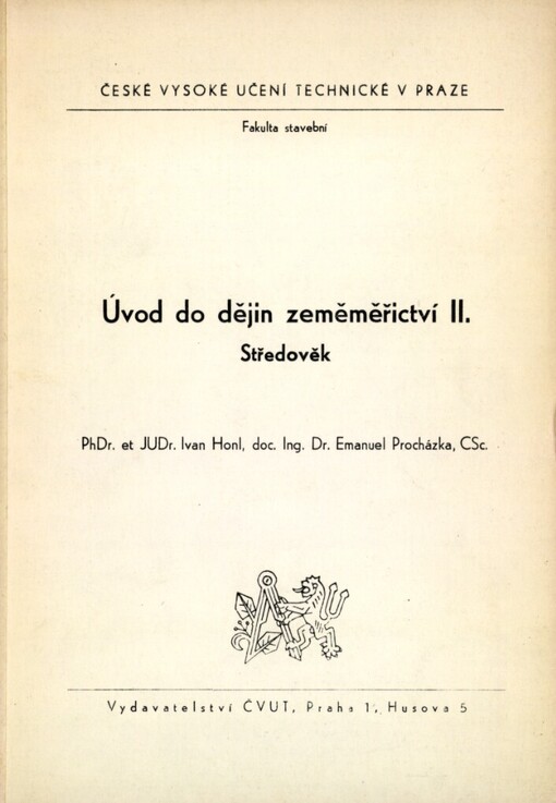 Úvod do dějin zeměměřictví.II,Středověk, II., Středověk