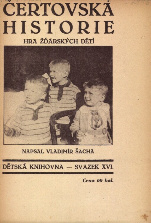 Čertovská historie: hra ždárských dětí