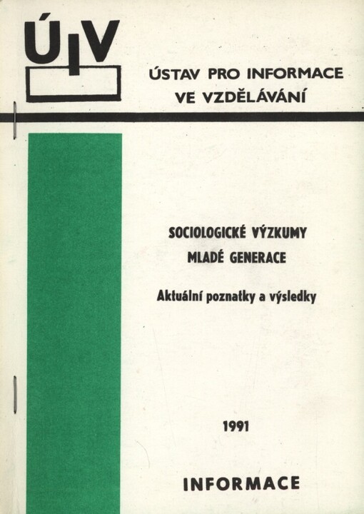 Sociologické výzkumy mladé generace: aktuální poznatky a výsledky