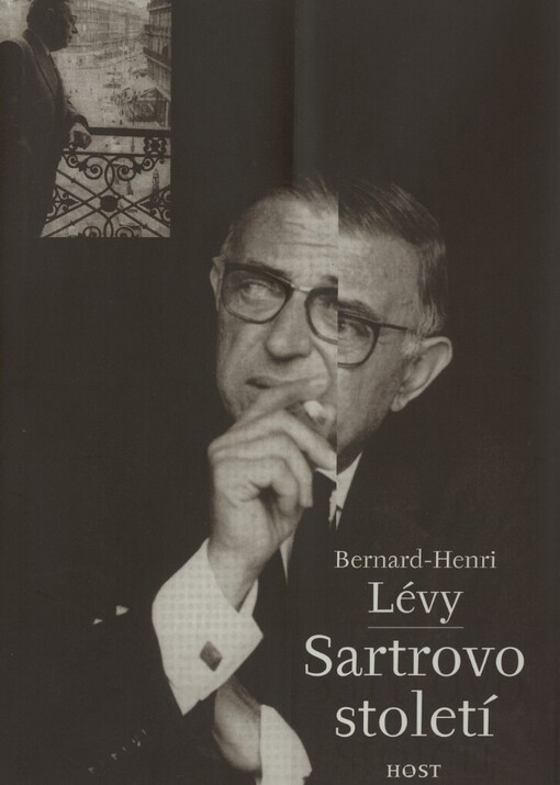 Sartrovo století: (filozofické zkoumání)