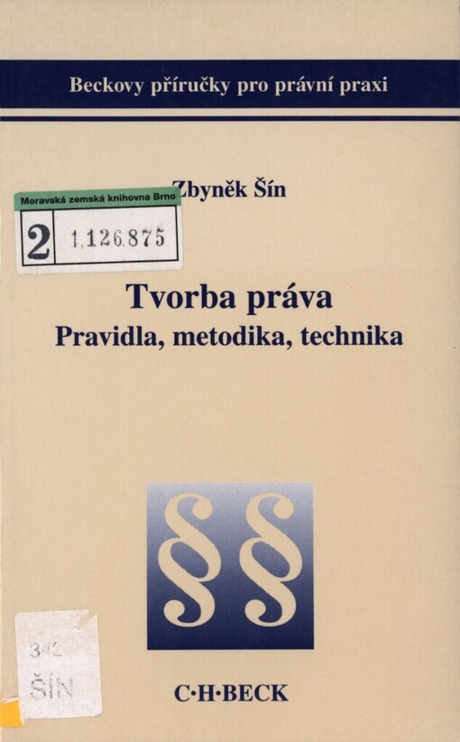 Tvorba práva: pravidla, metodika, technika