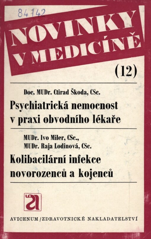 Psychiatrická nemocnost v praxi obvodního lékaře