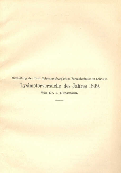 Lysimeterversuche des Jahres 1899
