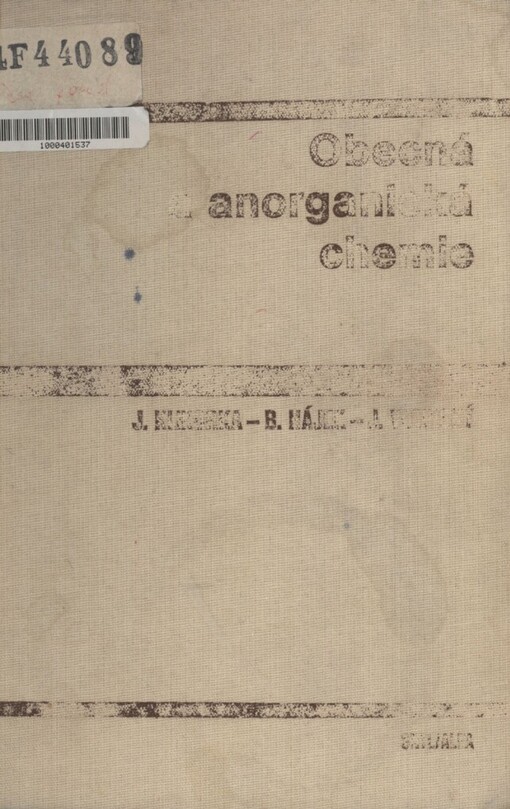 Obecná a anorganická chemie: celost. vysokošk. učebnice pro vys. školy chemickotechnologické
