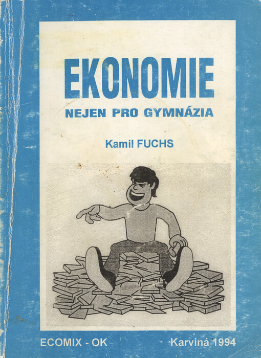 Ekonomie nejen pro gymnázia