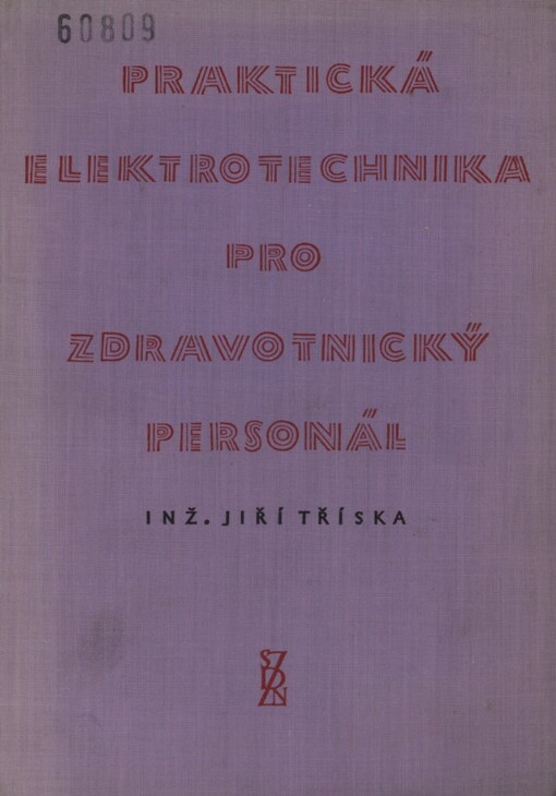 Praktická elektrotechnika pro zdravotnický personál
