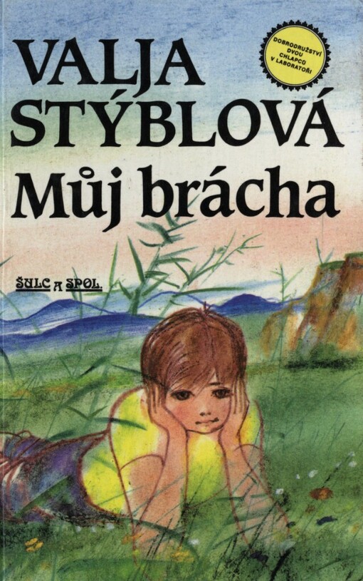Můj brácha: [dobrodružství dvou chlapců v laboratoři]