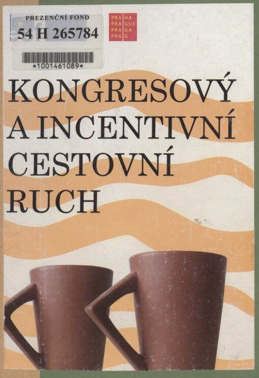 Kongresový a incentivní cestovní ruch