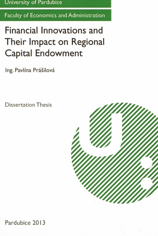 Financial innovations and their impact on regional capital endowment :dissertation thesis