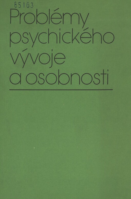 Problémy psychického vývoje a osobnosti