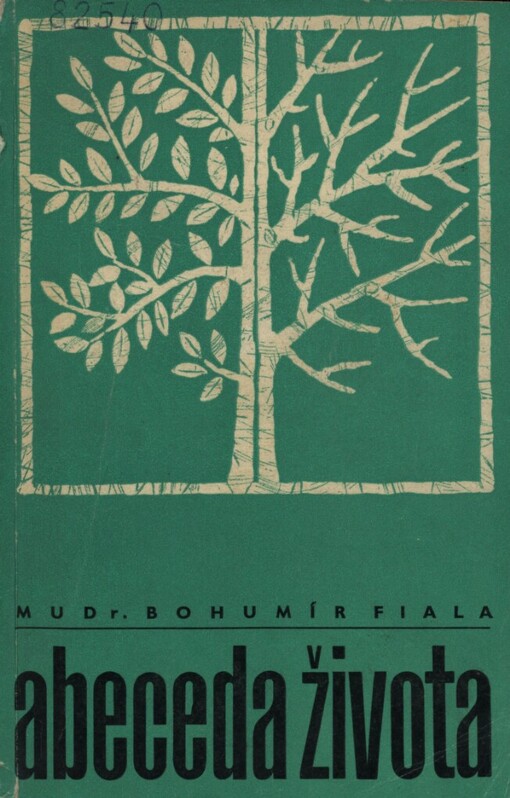 Abeceda života :[zásady zdravého života]