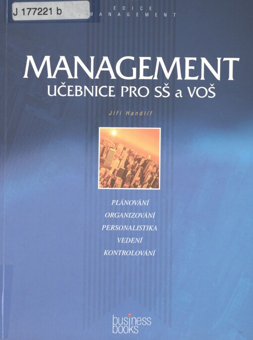 Management pro střední a vyšší odborné školy: učebnice pro SŠ a VOŠ