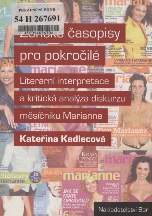 Ženské časopisy pro prokročilé: literární interpretace a kritická analýza diskurzu měsíčníku Marianne
