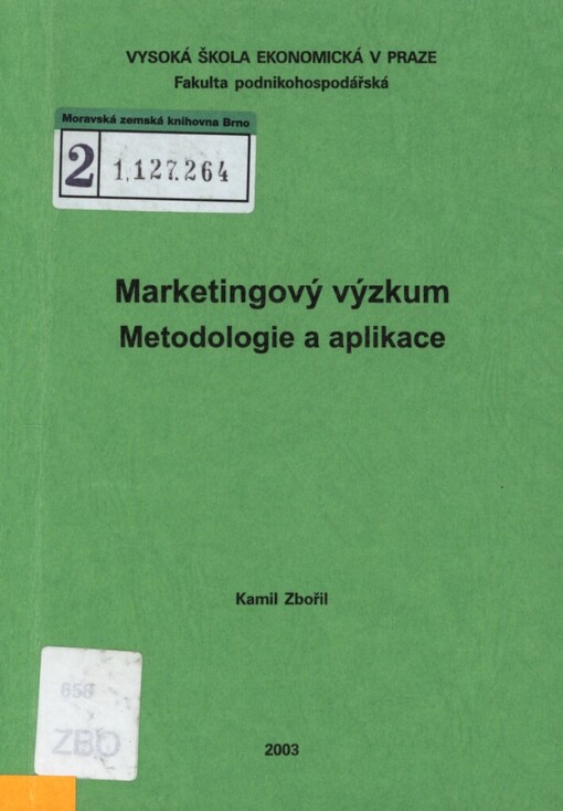 Marketingový výzkum: metodologie a aplikace