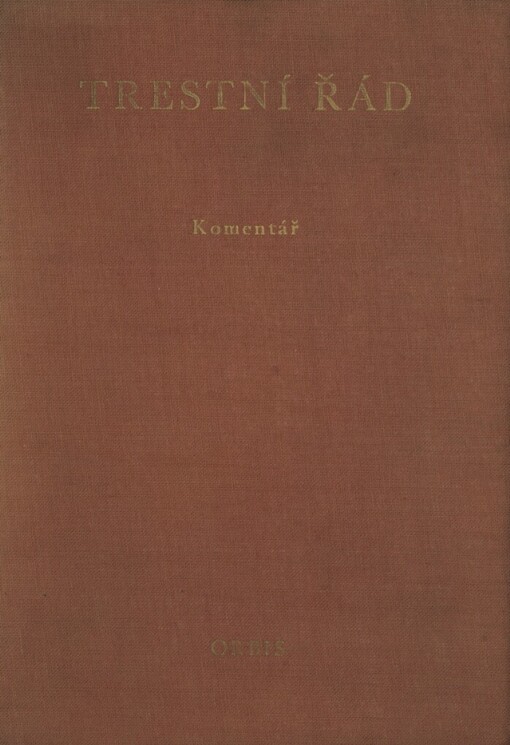 Trestní řád :komentář