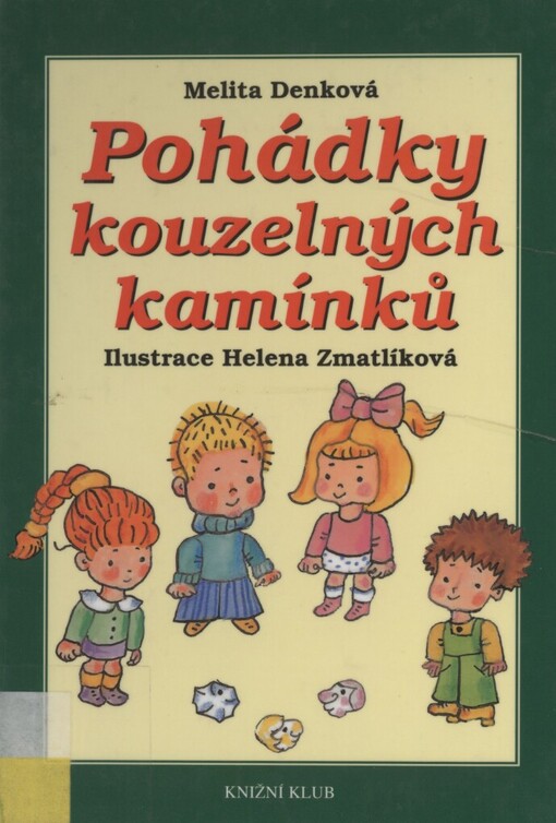 Pohádky kouzelných kamínků
