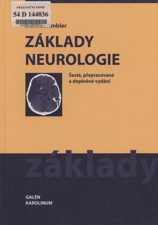 Základy neurologie: [učebnice pro lékařské fakulty]