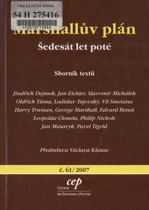 Marshallův plán: šedesát let poté : [sborník textů]