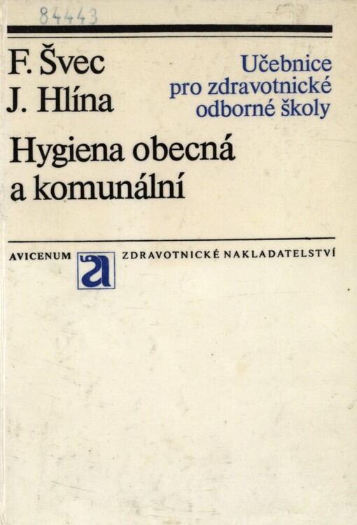 Hygiena obecná a komunální : Učebnice pro stř. zdravot. školy, stud. obor asistenti hygienické služby