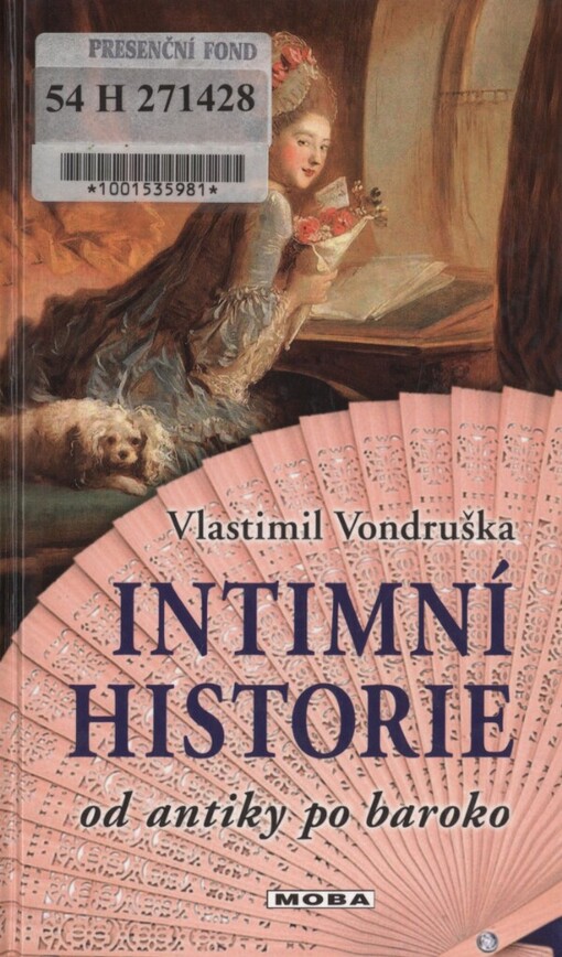 Intimní historie: od antiky po baroko