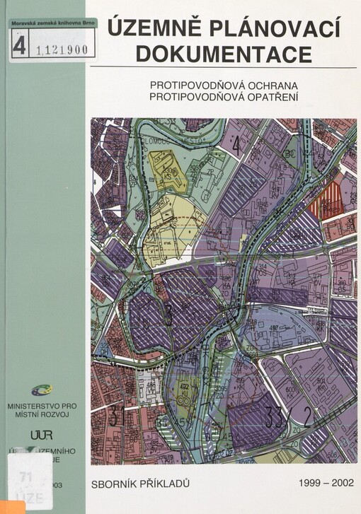 Územně plánovací dokumentace: protipovodňová ochrana, protipovodňová opatření : sborník příkladů 1999-2002