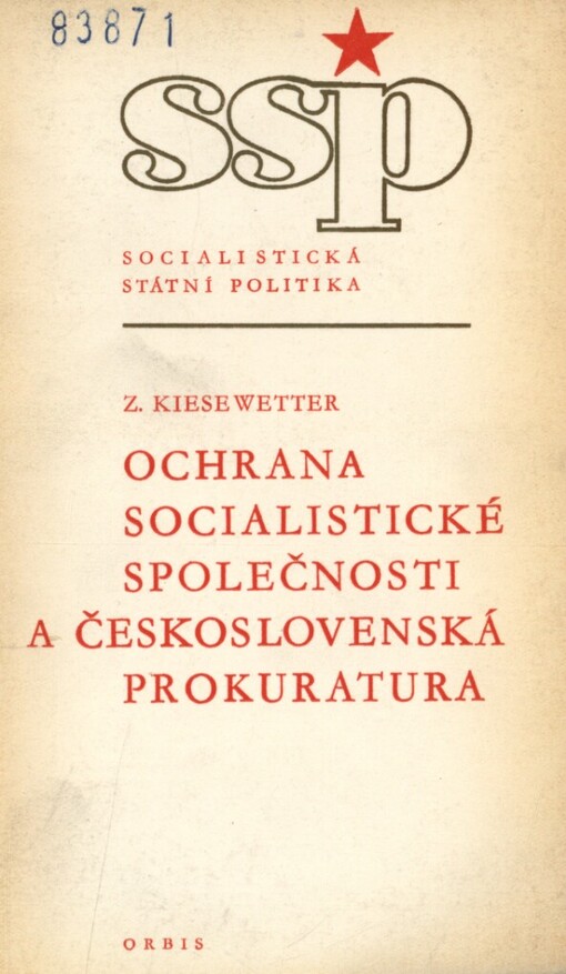 Ochrana socialistické společnosti a československá prokuratura