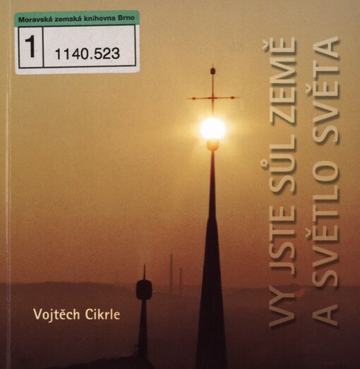 Vy jste sůl země a světlo světa: meditace a promluvy