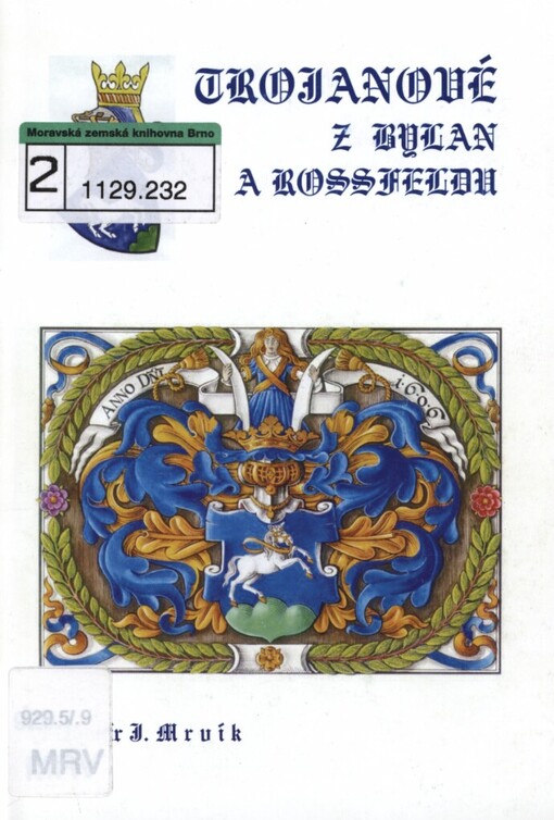 Trojanové z Bylan a Rossfeldu