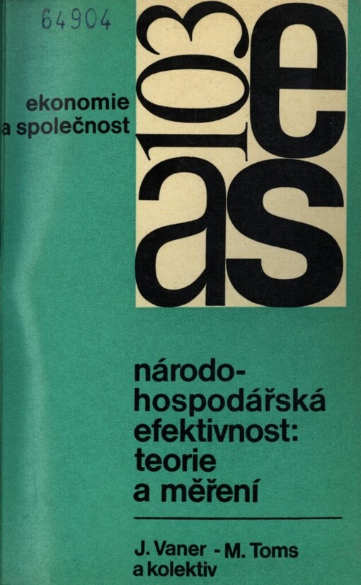 Národohospodářská efektivnost:teorie a měření