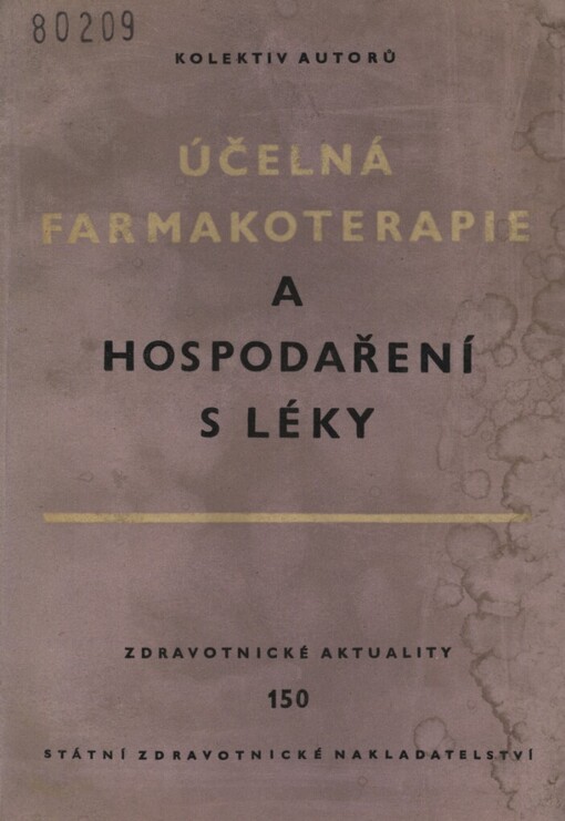 Účelná farmakoterapie a hospodaření s léky
