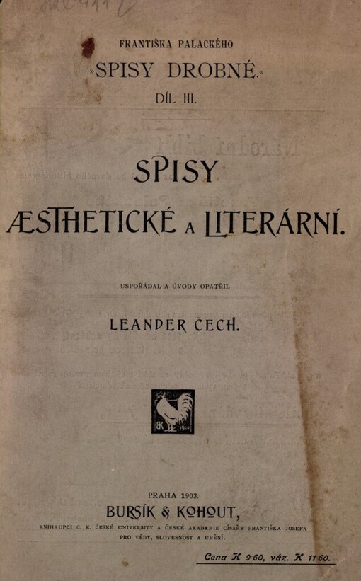 Františka Palackého Spisy drobné.Díl III,Spisy aesthetické a literární