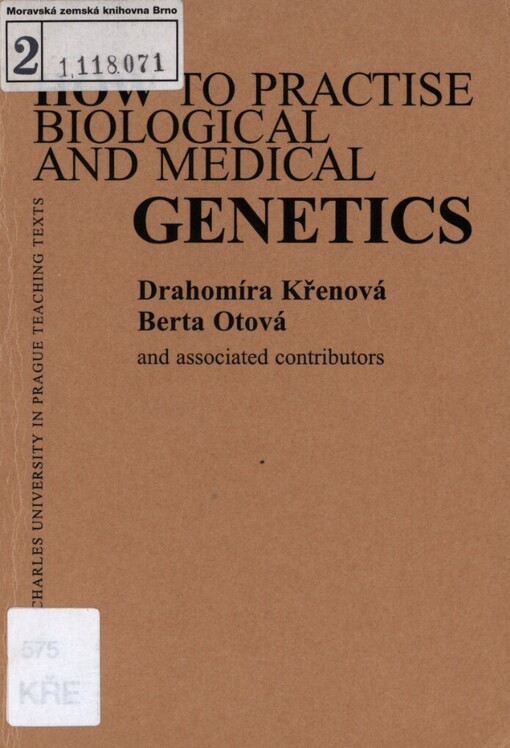 How to practise biological and medical genetics