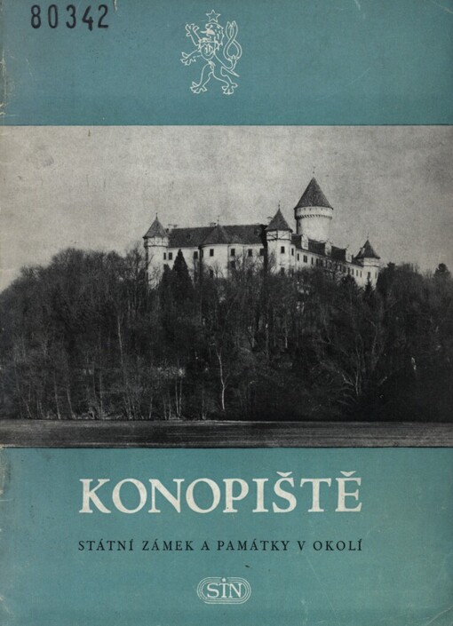 Konopiště: Státní zámek a památky v okolí