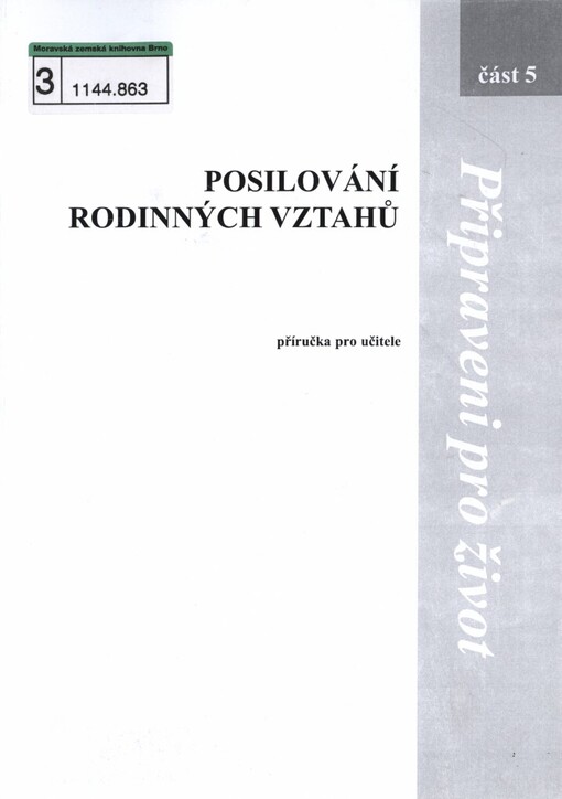 Posilování rodinných vztahů :[příručka pro učitele]
