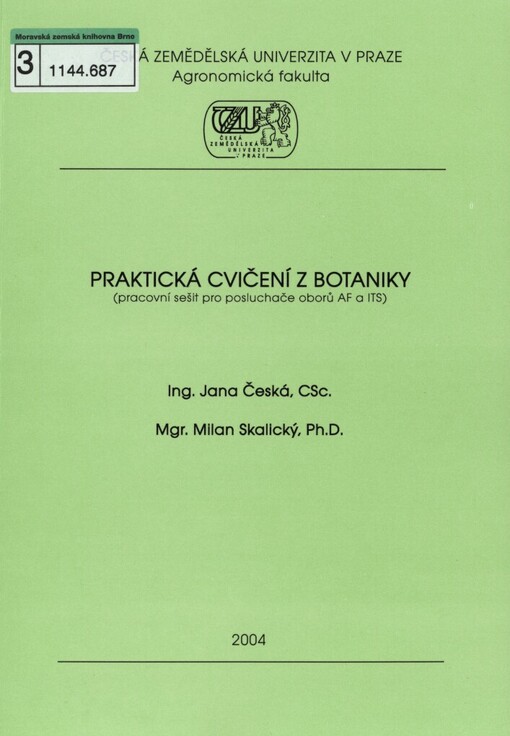 Praktická cvičení z botaniky :(pracovní sešit pro posluchače oborů AF a ITS)