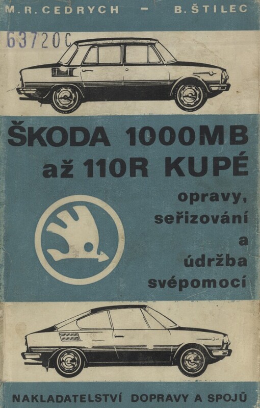 Škoda 1000 MB až 110 R kupé :Opravy, seřizování a údržba svépomocí