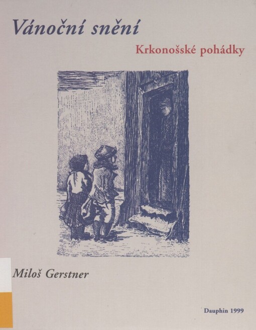 Vánoční snění :krkonošské pohádky