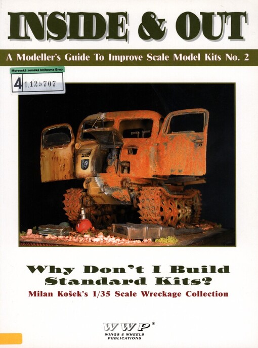 Milan Košek's 1/35 scale wreckage collection: why don't I build standard kits?