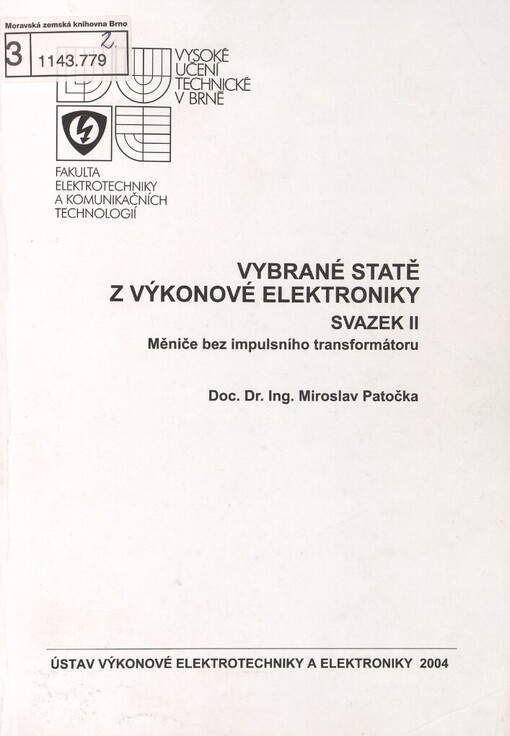 Vybrané statě z výkonové elektroniky.Svazek II,Měniče bez impulsního transformátoru