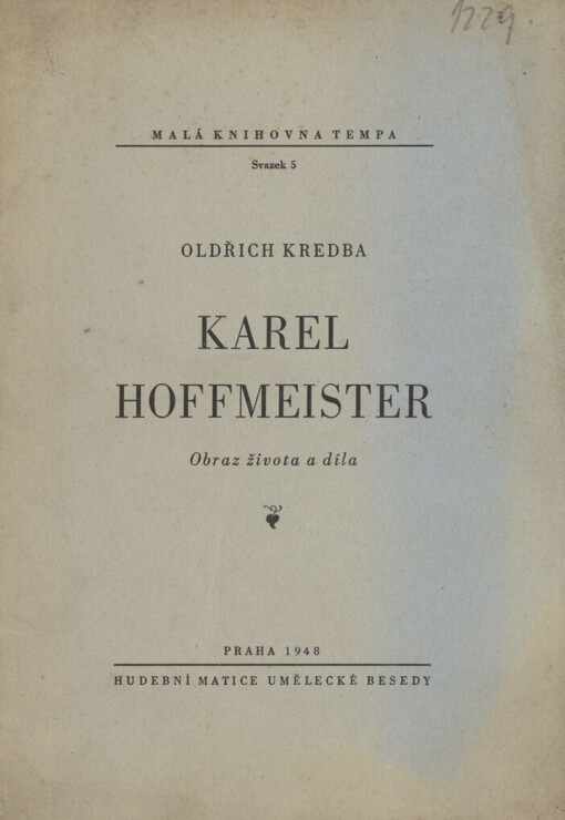 Karel Hoffmeister: Obraz života a díla