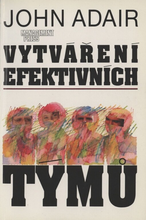 Vytváření efektivních týmů