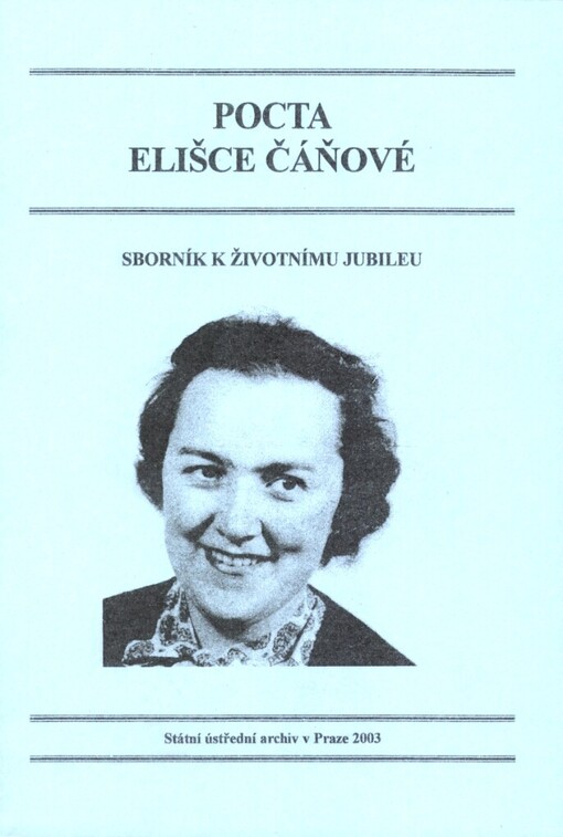 Pocta Elišce Čáňové: sborník k životnímu jubileu
