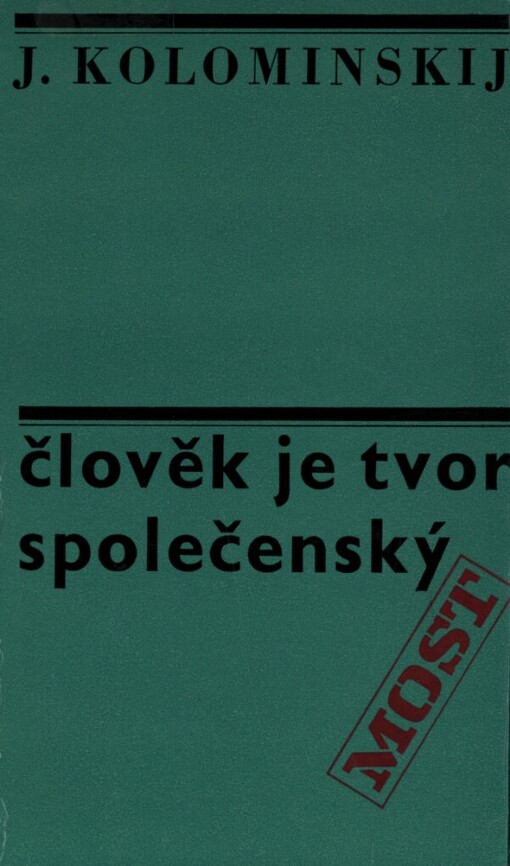 Člověk je tvor společenský