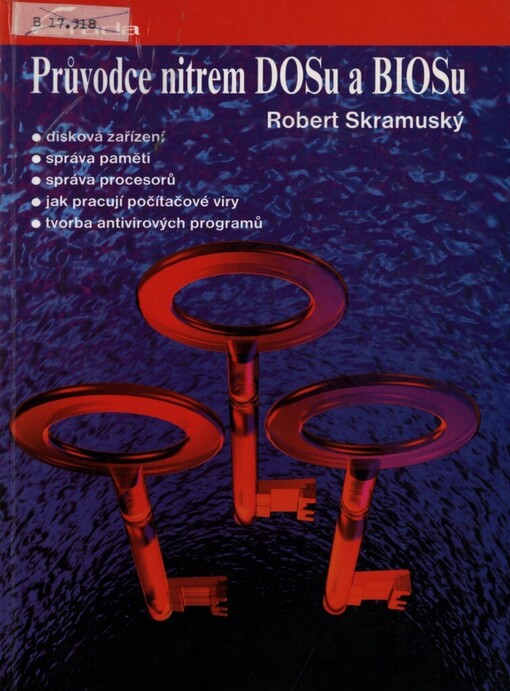 Průvodce nitrem DOSu a BIOSu