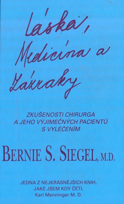 Láska, medicína a zázraky