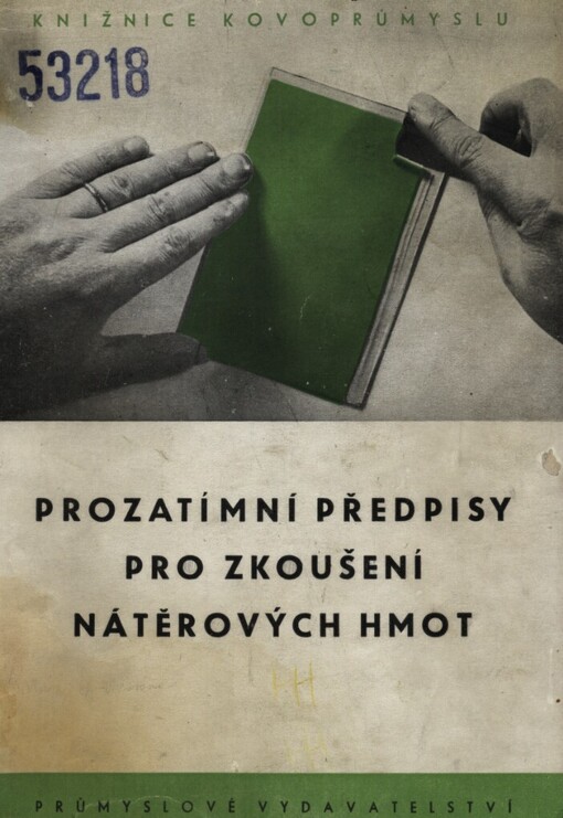 Prozatímní předpisy pro zkoušení nátěrových hmot