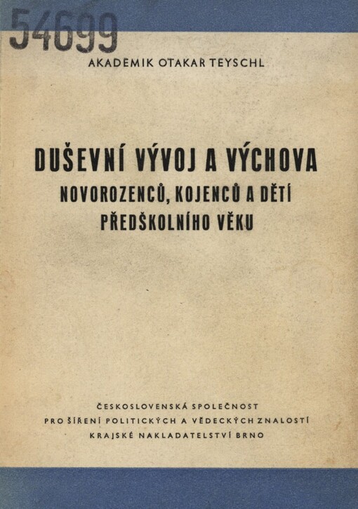 Duševní vývoj a výchova novorozenců, kojenců a dětí předškolního věku