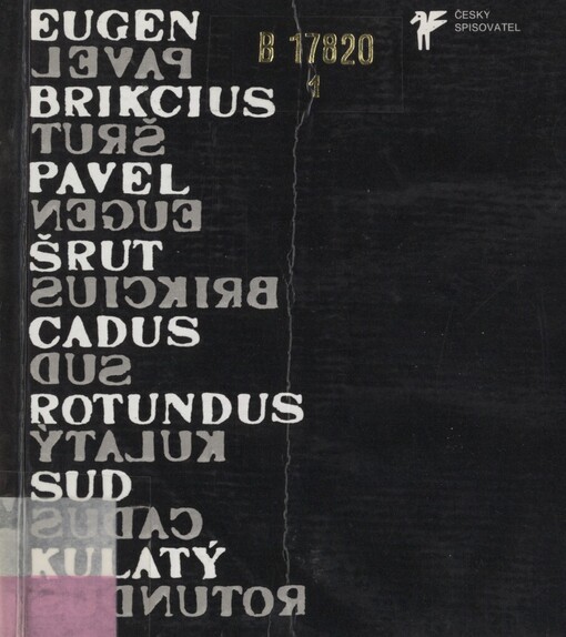 Cadus rotundus =: Sud kulatý