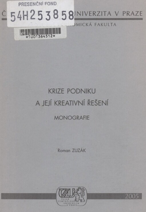 Krize podniku a její kreativní řešení: monografie