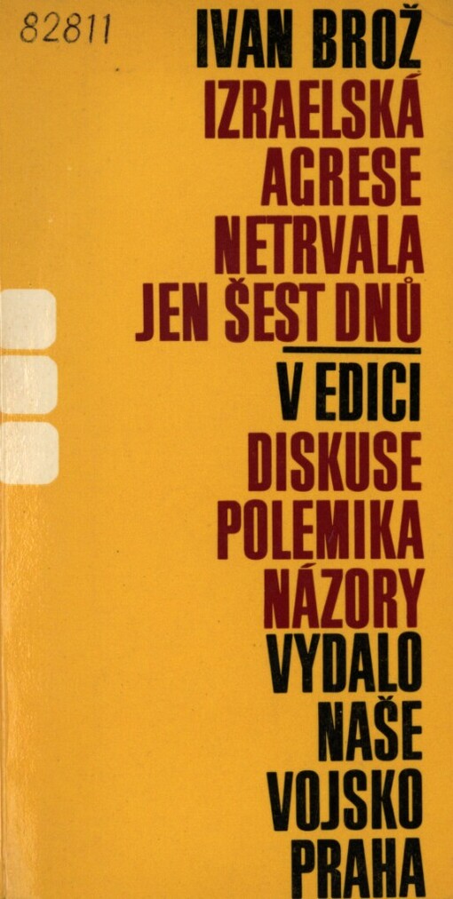 Izraelská agrese netrvala jen šest dnů